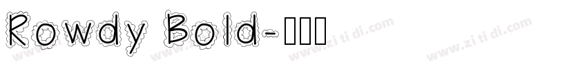 Rowdy Bold字体转换